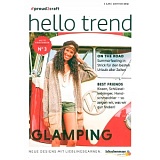 Купить недорого   *  Журнал Schachenmayr "hello trend № 3. Glamping", MEZ, 9813353.00001 в интернет магазине Фэмили хобби