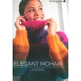 Купить недорого   *  Буклет Schachenmayr "4 Designs Elegant Mohair", на немецком языке, MEZ, 9839944-00001 в интернет магазине Фэмили хобби